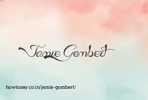 Jamie Gombert