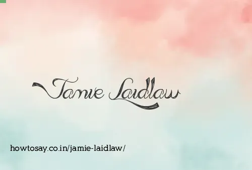 Jamie Laidlaw