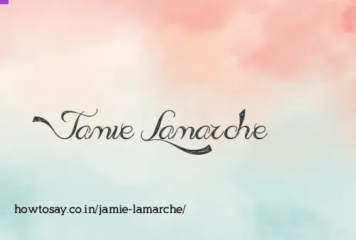 Jamie Lamarche