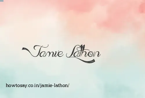 Jamie Lathon
