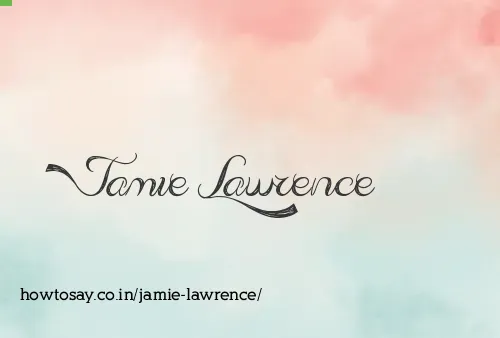 Jamie Lawrence