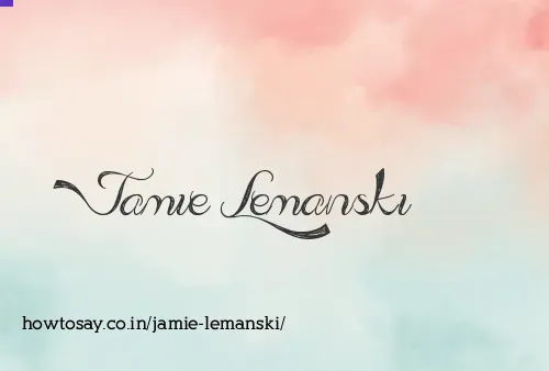 Jamie Lemanski