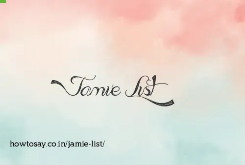 Jamie List