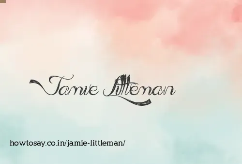 Jamie Littleman