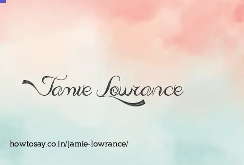 Jamie Lowrance
