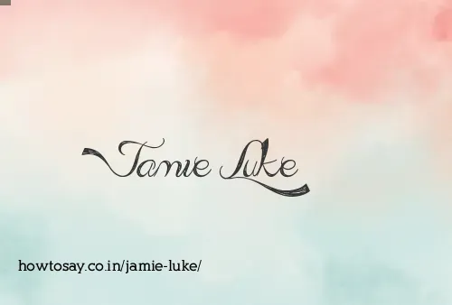 Jamie Luke