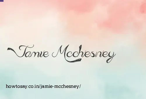 Jamie Mcchesney