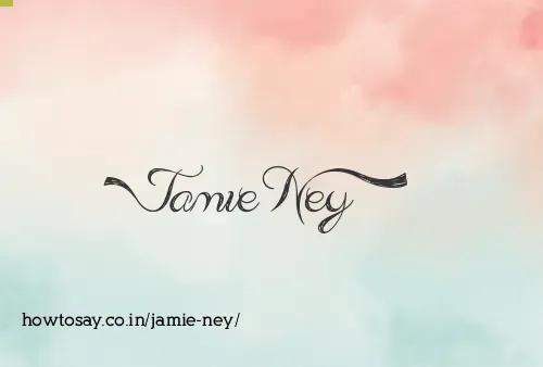 Jamie Ney
