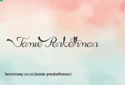 Jamie Penkethman
