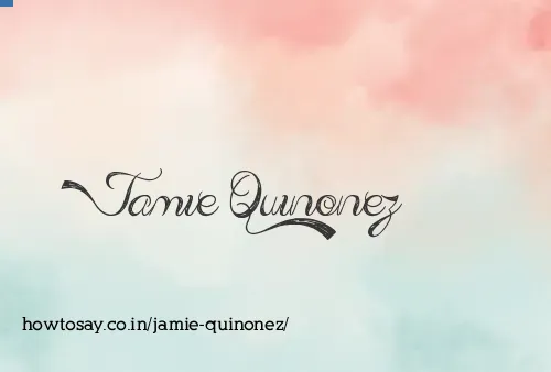 Jamie Quinonez