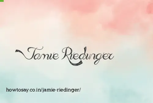 Jamie Riedinger