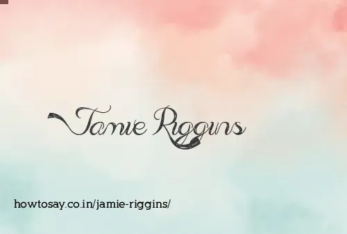 Jamie Riggins