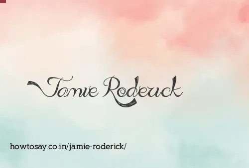 Jamie Roderick