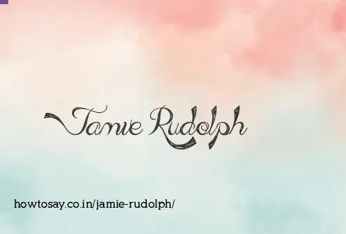 Jamie Rudolph