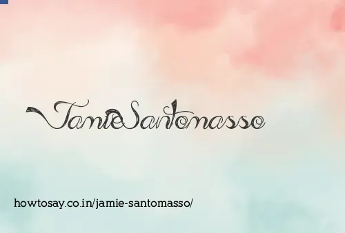 Jamie Santomasso