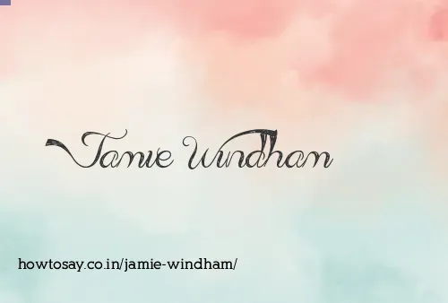 Jamie Windham