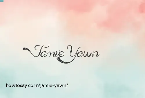 Jamie Yawn