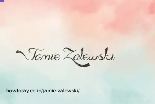 Jamie Zalewski
