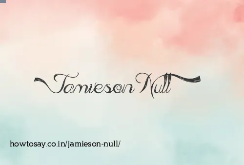 Jamieson Null