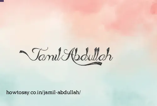 Jamil Abdullah