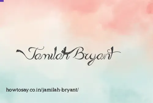 Jamilah Bryant