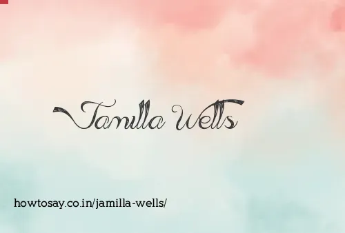 Jamilla Wells