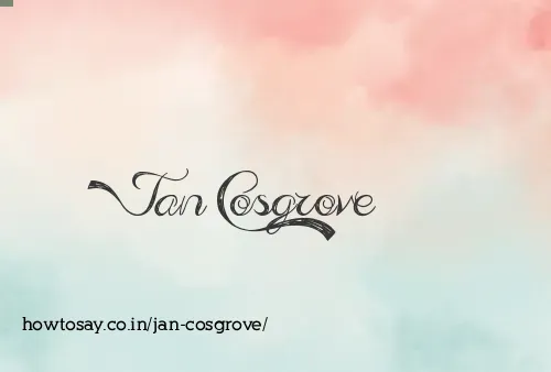 Jan Cosgrove