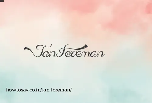 Jan Foreman