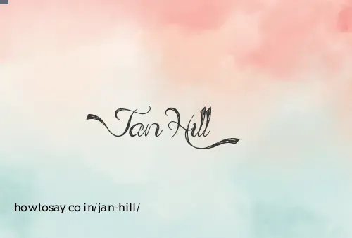 Jan Hill
