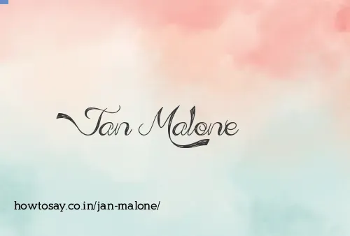 Jan Malone