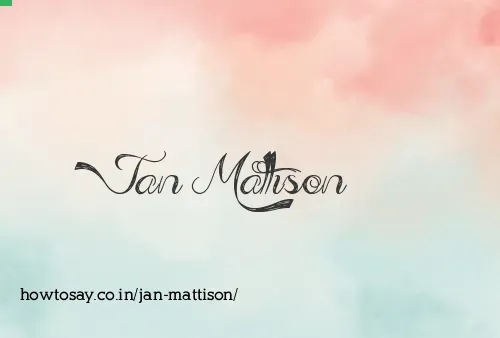 Jan Mattison