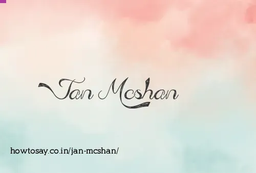 Jan Mcshan