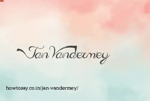 Jan Vandermey