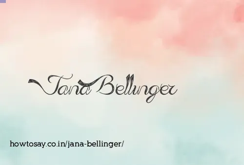 Jana Bellinger