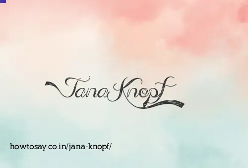 Jana Knopf
