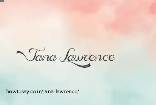 Jana Lawrence