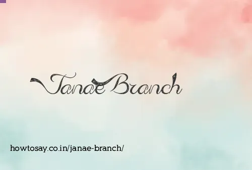 Janae Branch