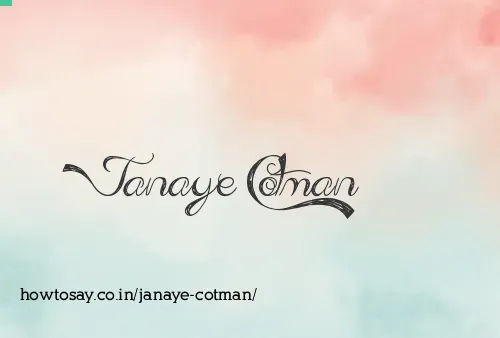 Janaye Cotman
