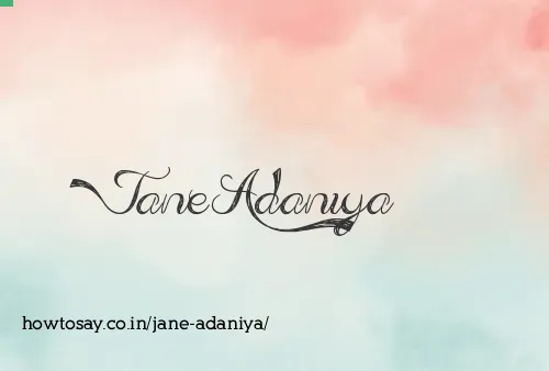 Jane Adaniya