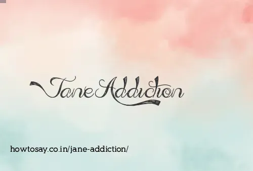 Jane Addiction