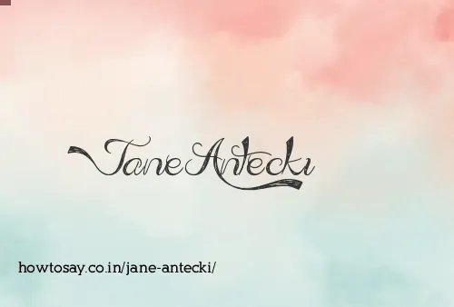 Jane Antecki