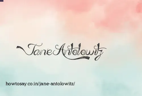 Jane Antolowitz