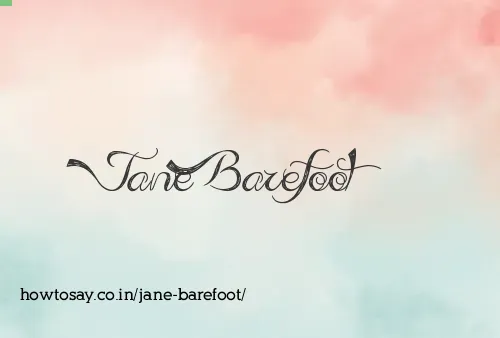 Jane Barefoot