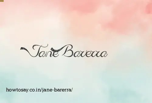 Jane Barerra