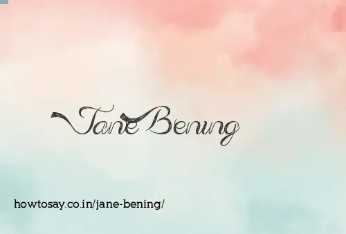 Jane Bening