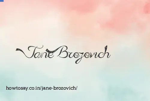 Jane Brozovich