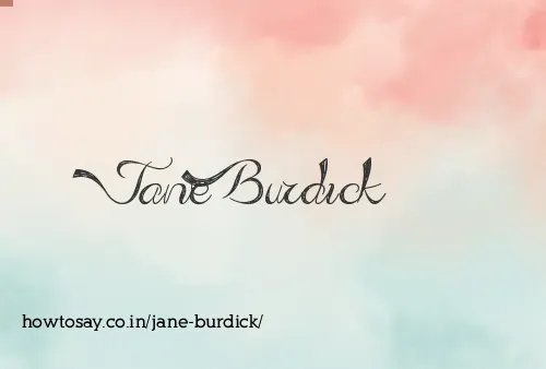 Jane Burdick
