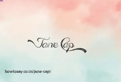Jane Cap