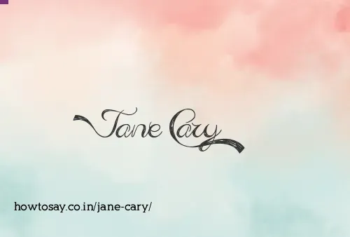 Jane Cary