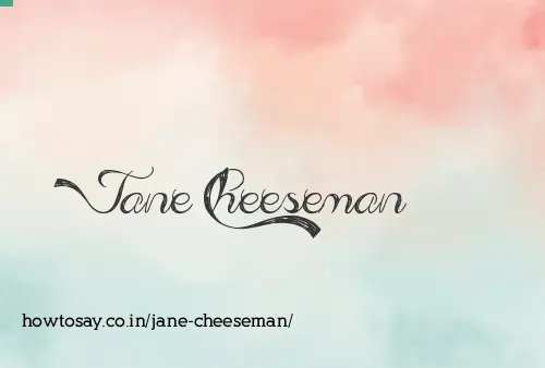 Jane Cheeseman